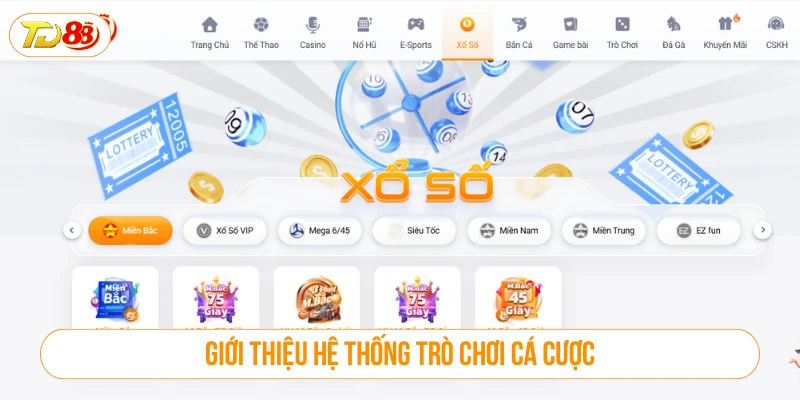Giới Thiệu Nhà Cái TD88 - Sân Chơi Cá Cược Uy Tín Hàng Đầu Giới thiệu hệ thống trò chơi cá cược tại nhà cái