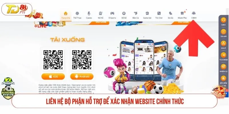 TD88 Có Bị Giả Mạo Không? Cách Nhận Biết Và Phòng Tránh Liên hệ bộ phận hỗ trợ để xác nhận website chính thức